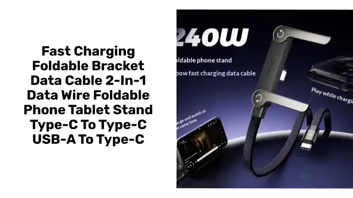 Fast Charging Foldable Bracket Data Cable 2-in-1 Data Wire Foldable Phone Tablet Stand Type-C To Type-C USB-A To Type-C by@Outfy