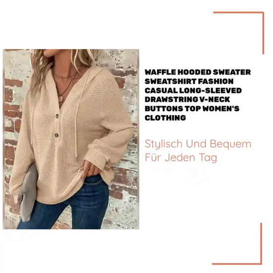 Waffle Hooded Sweater Sweatshirt Fashion Casual Long-sleeved Drawstring V-neck Buttons Top Women's Clothing by@Outfy